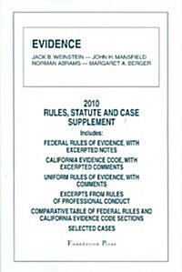 Evidence, Rules and Statute Supplement, 2010 (Paperback)
