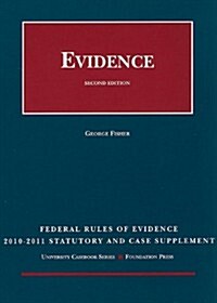 Federal Rules of Evidence: Statutory and Case Supplement (Paperback)