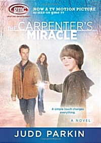The Carpenters Miracle (Paperback)