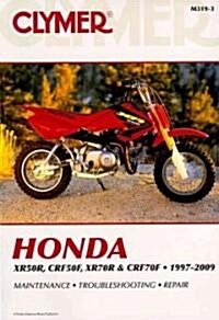 Clymer Honda XR50R CRf50F XR70R C (Paperback, Revised ed)