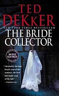 The Bride Collector (Mass Market Paperback, Reprint)