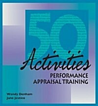 50 Activities: Performance Appraisal Training (Ringbound)