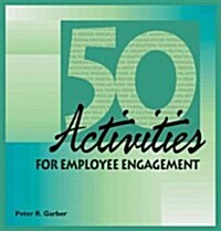 50 Activities for Employee Engagement (Ringbound)