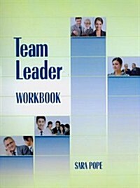 Team Leader Workbook (Spiral)