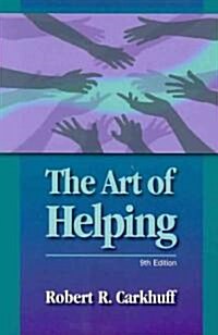 The Art of Helping (Paperback, 9)