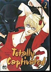 Totally Captivated Volume 2 (Paperback)