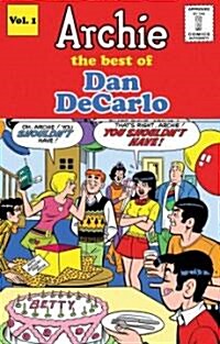 Archie: The Best of Dan Decarlo 1 (Hardcover)