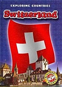 Switzerland (Library Binding)