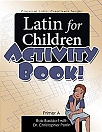 Latin for Children (Paperback, Student)