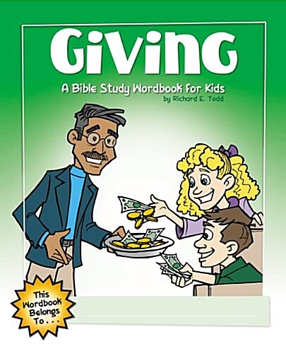 Giving: A Bible Study Wordbook for Kids (Paperback)