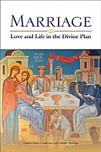 Marriage: Life and Love in the Divine Plan (Paperback)