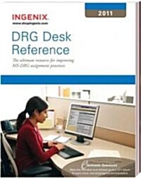 DRG Desk Reference 2011 (Paperback, 1st)