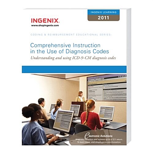 Ingenix Learning: Comprehensive Instruction for the Use of Diagnosis Codes: Understanding and Using ICD-9-CM Diagnosis Codes (Paperback)