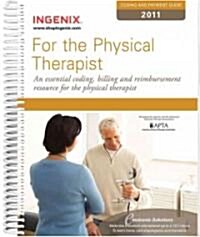 Coding and Payment Guide for the Physical Therapist 2011 (Paperback, 1st, Spiral)