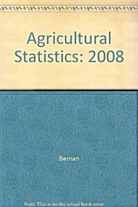 Agricultural Statistics: 2008 (Paperback)