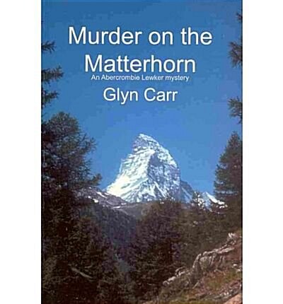 Murder on the Matterhorn (Paperback)