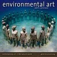 Environmental Art 2011 Calendar (Paperback, Wall)