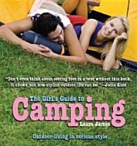 The Girls Guide to Camping (Paperback)
