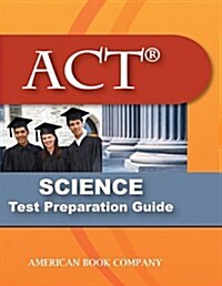 ACT Science Test Preparation Guide (Paperback)