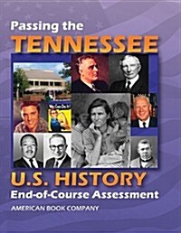 Passing the Tennessee U.S. History End-Of-Course Assessment (Paperback)