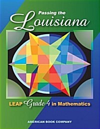 Passing the Louisiana LEAP Grade 4 in Mathematics (Paperback)