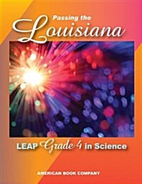 Passing the Louisiana LEAP Grade 4 in Science (Paperback)