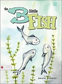 The 3 Little Fish (Paperback)