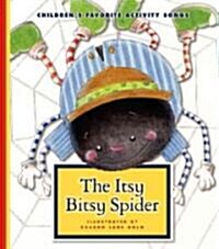 The Itsy Bitsy Spider (Library Binding)