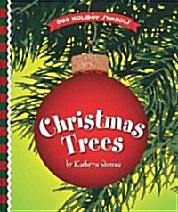 Christmas Trees (Library Binding)