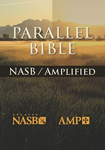 Amplified Parallel Bible-PR-NASB/AM (Hardcover)