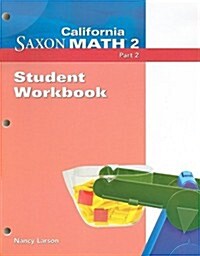 Saxon Math 2: Student Workbook Part 2 (Paperback, Workbook)