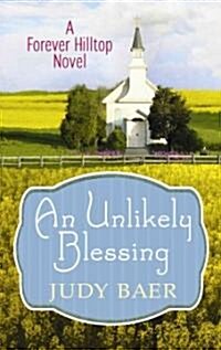 Unlikely Blessing (Library, Large Print)
