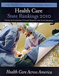 Health Care State Rankings 2010 (Paperback)