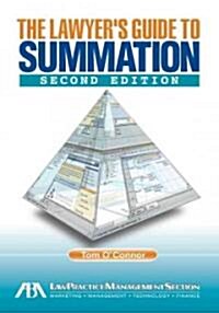 The Lawyers Guide to CT Summation iBlaze (Paperback, 2nd)