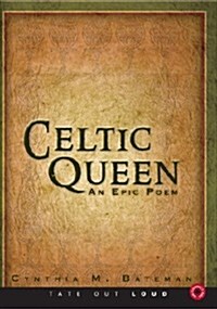 Celtic Queen: An Epic Poem (Audio CD)