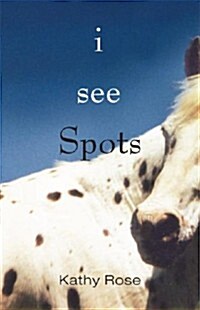 I See Spots (Paperback)