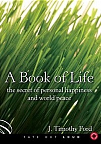 A Book of Life: The Secret of Personal Happiness and World Peace (Audio CD)