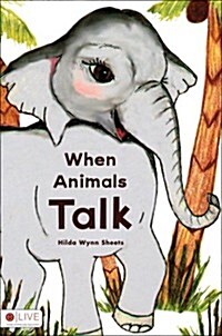 When Animals Talk (Paperback)