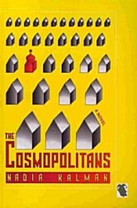 The Cosmopolitans (Paperback)