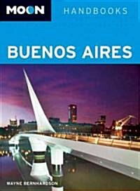 Moon Handbooks Buenos Aires (Paperback, 4th)