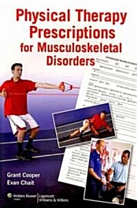 [중고] Physical Therapy Prescriptions for Musculoskeletal Disorders (Paperback, 1st)