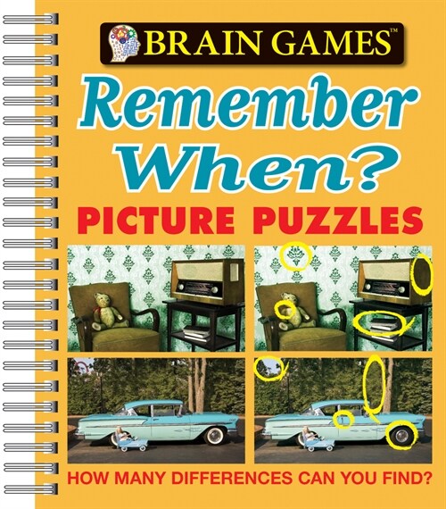 Brain Games - Picture Puzzles: Remember When? - How Many Differences Can You Find? (Spiral)