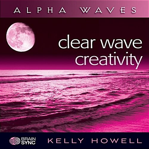 Clear Wave Creativity (Audio CD)