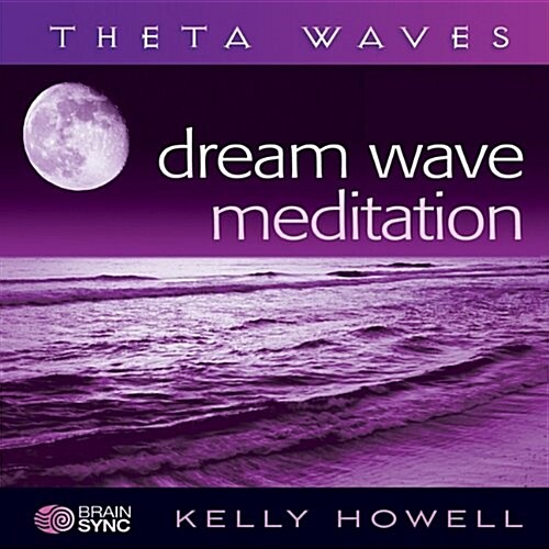 Dream Wave Meditation (Audio CD)