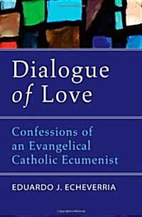 Dialogue of Love (Paperback)