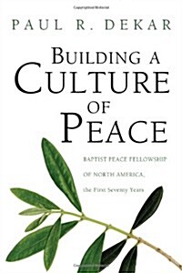 Building a Culture of Peace (Paperback)