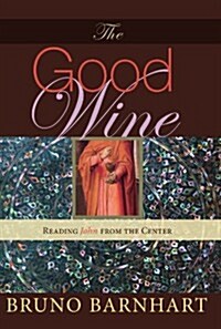 The Good Wine (Paperback)