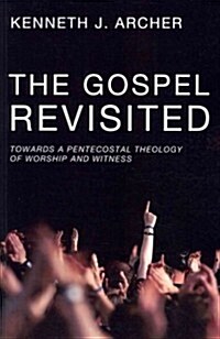 The Gospel Revisited (Paperback)