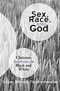 Sex, Race, and God (Paperback)