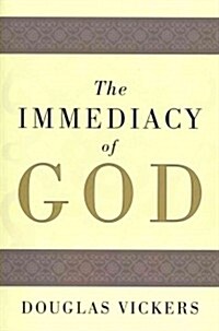The Immediacy of God (Paperback)